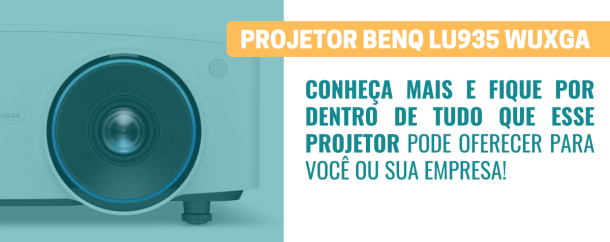 CONHEÇA TUDO SOBRE O Projetor BenQ LU935 WUXGA