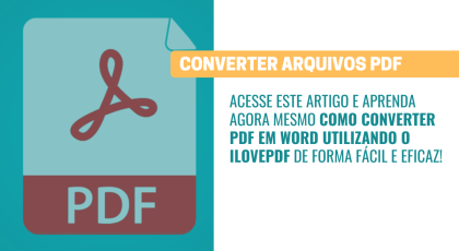 veja como converter PDF em Word com o iLovePDF
