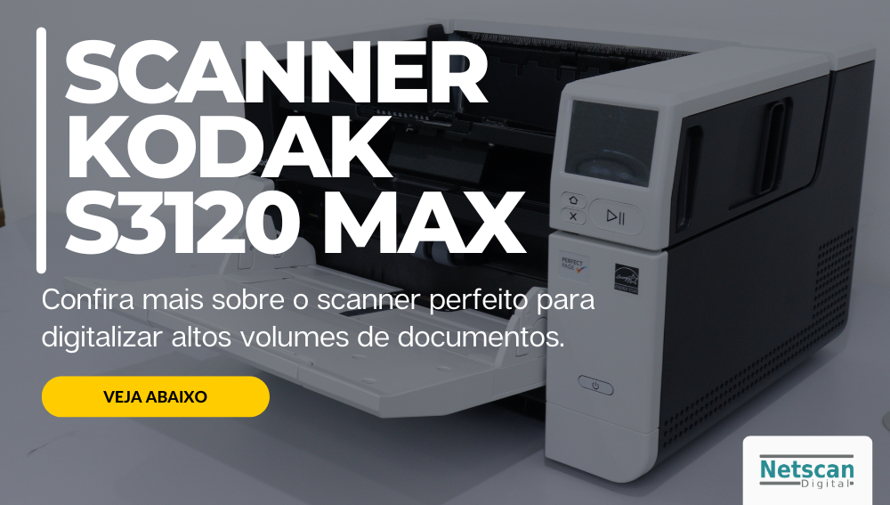 Scanner Kodak S3120 Max ideal para lidar com grandes volumes de documentos!