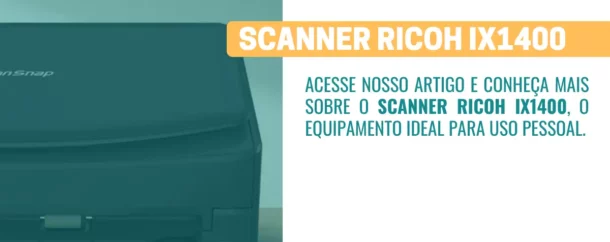 18-11 - Scanner Ricoh IX1400 Perfeito para uso pessoal!