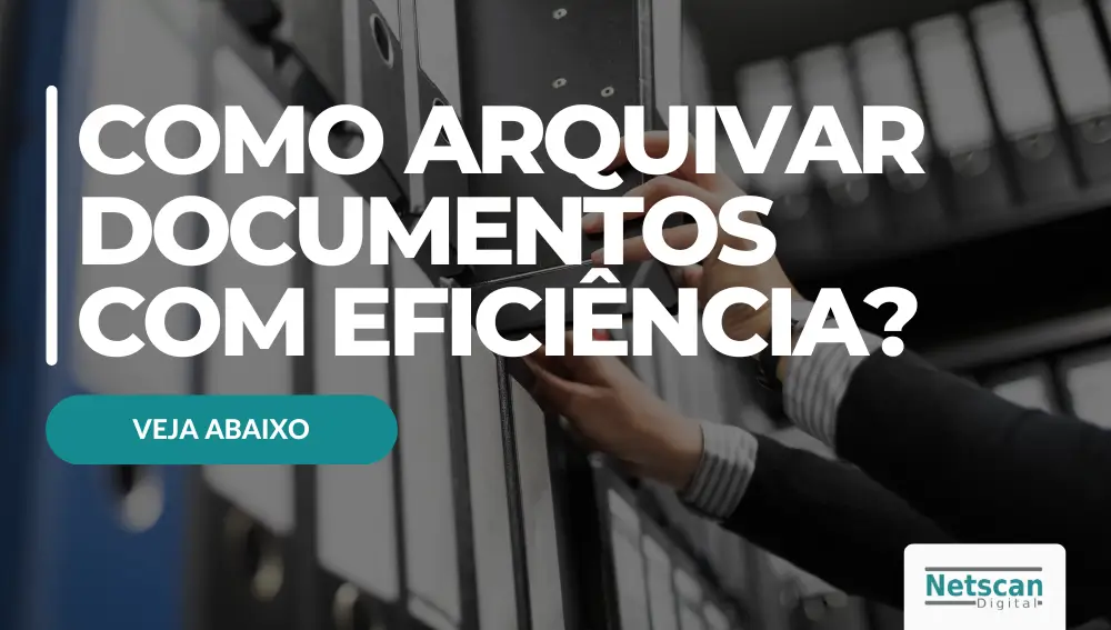 Como arquivar documentos com eficiência