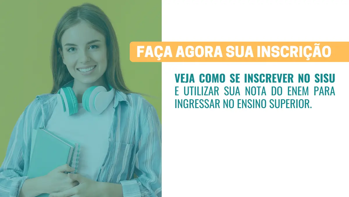 Como usar a nota do ENEM no SISU? | Netscan Digital