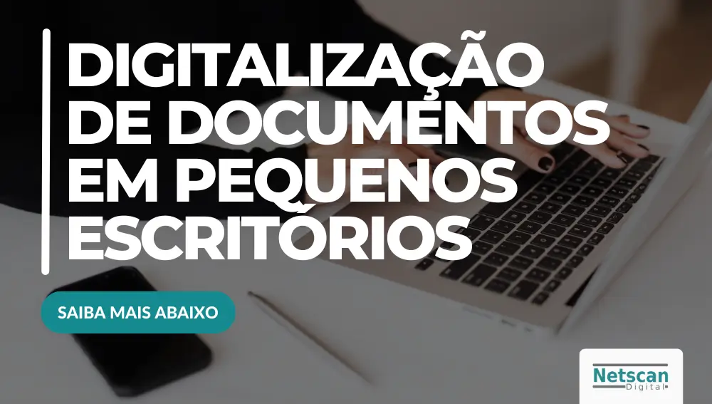 digitalização de documentos em pequenos escritórios