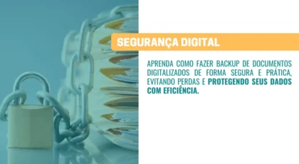 Como fazer backup de documentos digitalizados