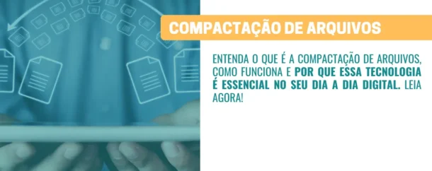 Compactação de Arquivos O que é