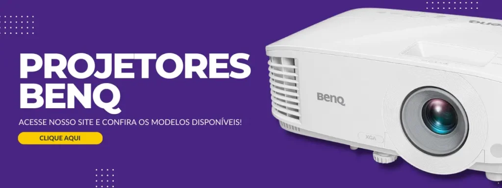 Seleção de Projetores BenQ no site da Netscan Digital – Escolha o seu e o monte o Cinema em Casa perfeito!