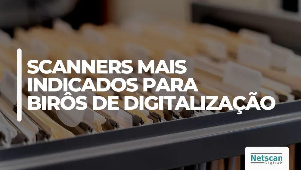 Scanners para birôs de digitalização