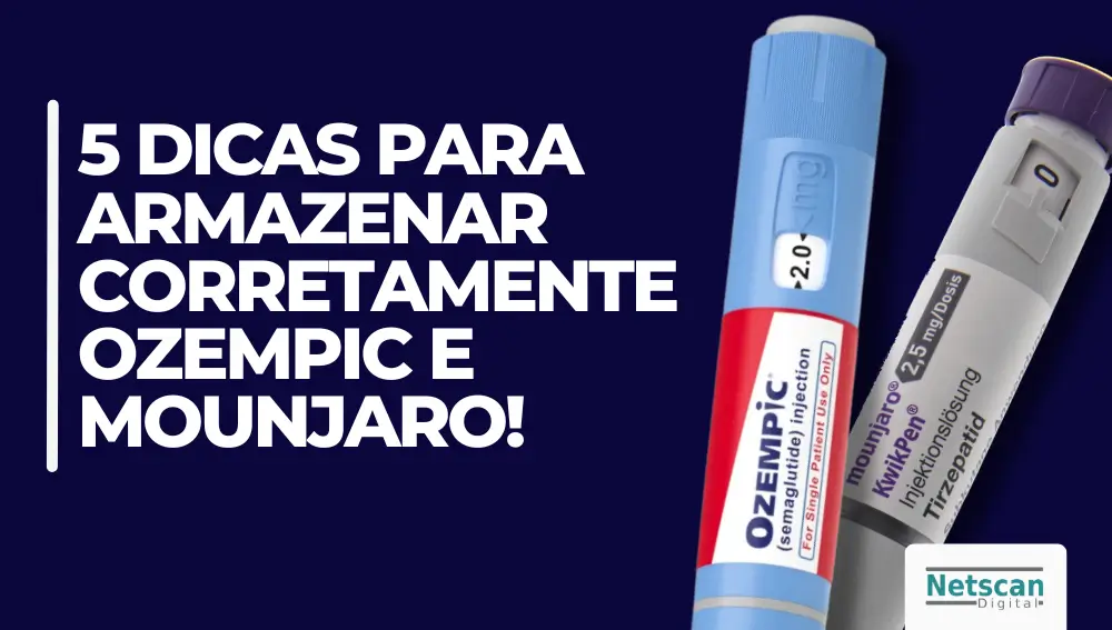 5 dicas na hora de armazenar corretamente ozempic e mounjaro, confira