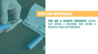 VIVI Cap responde Por que Ozempic Emagrece