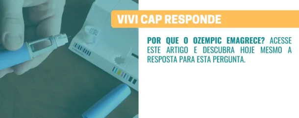 VIVI Cap responde Por que Ozempic Emagrece