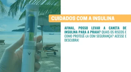 Posso levar a caneta de insulina para a praia
