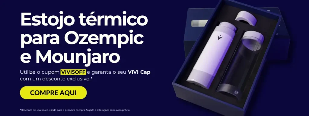 VIVI CAP – estojo térmico para ozempic - COMPRE O SEU NA NETSCAN