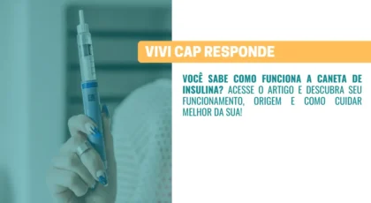 VIVI Cap responde Como funciona a caneta de insulina