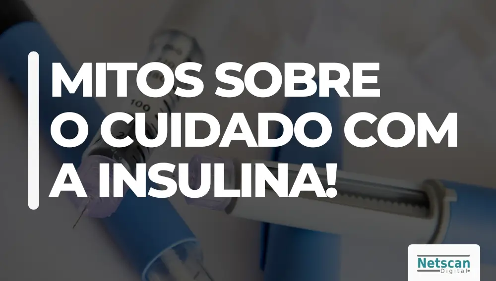 mitos sobre o cuidado com a insulina!