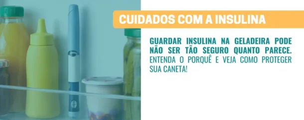 Você confia na geladeira para guardar sua insulina