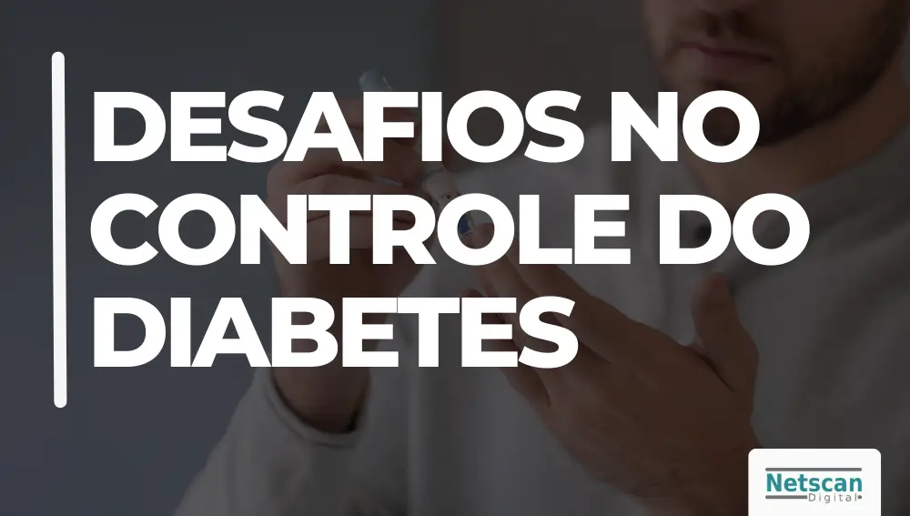desafios no controle do diabetes